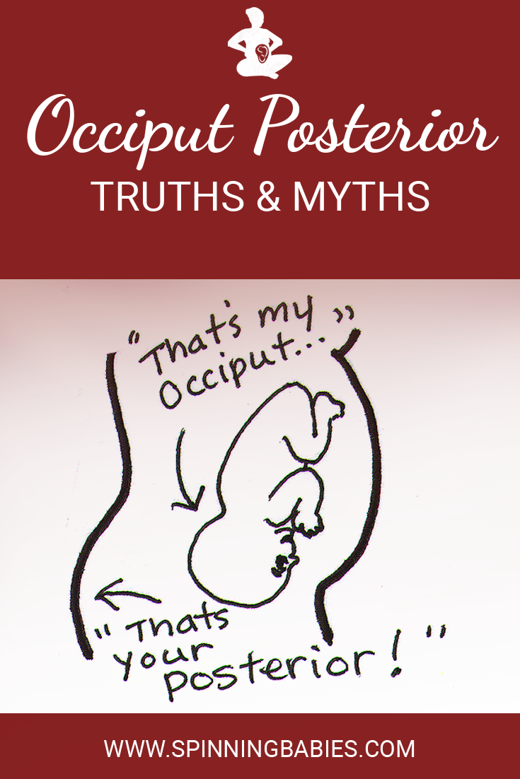 There are some myths about laboring with a posterior baby. Here are some Occiput Posterior (OP) Truths and Myths! #Posterior #Pregnancy #Childbirth