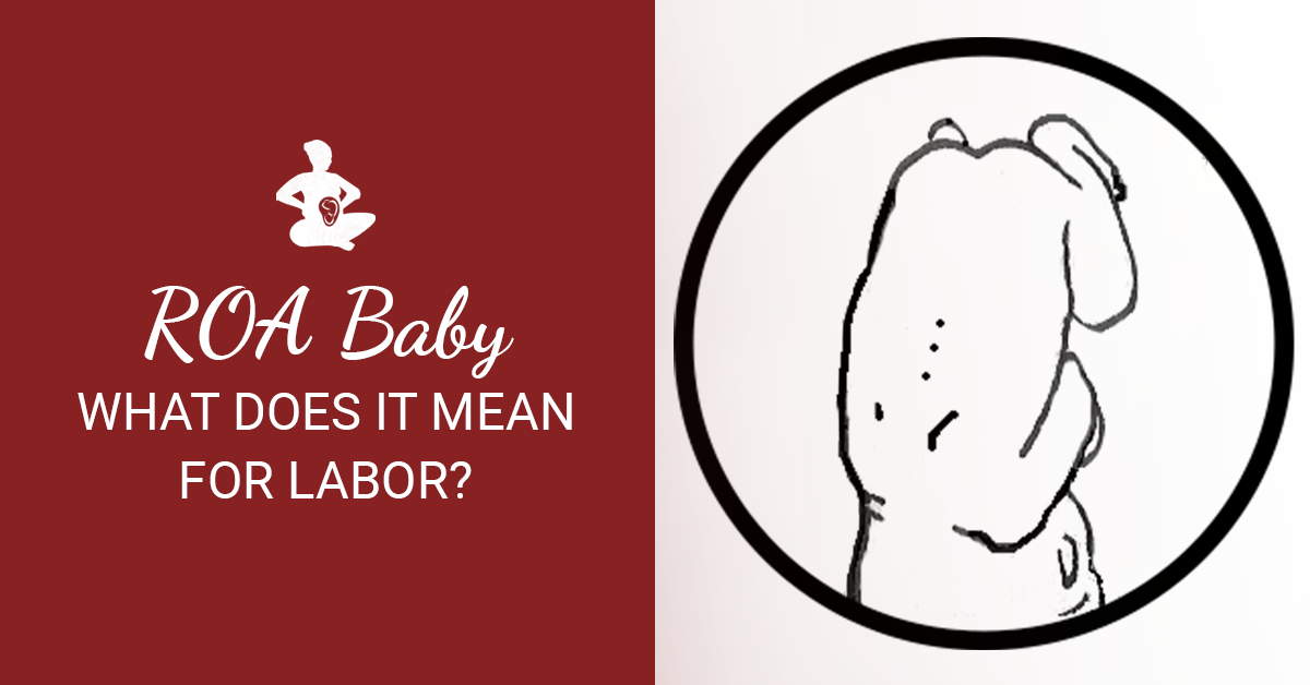 Right Occiput Anterior (ROA) Spinning Babies