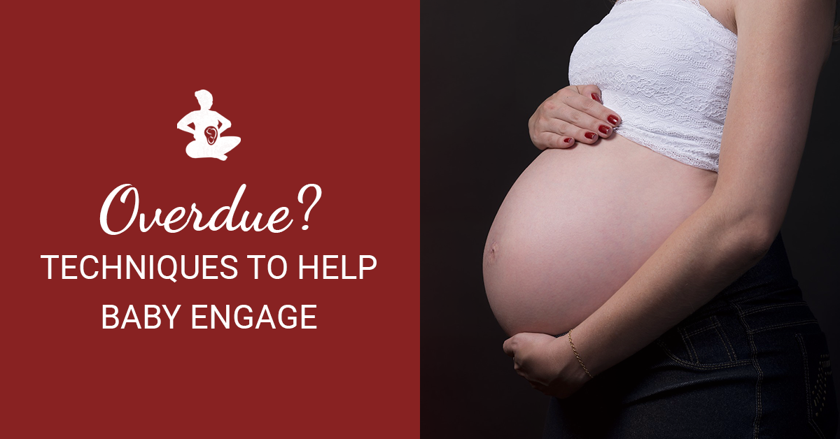 Overdue? Is Baby Engaged Yet? Engaging Activities Spinning Babies