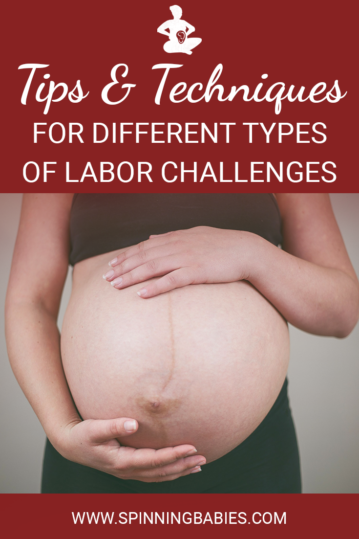 Tips and techniques for different types of labor challenges - Learn about the different types of labor you may experience and what to do when in labor! #Labor #Childbirth #Pregnancy